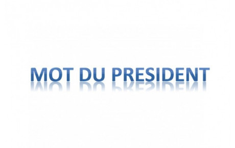 Le mot du président
