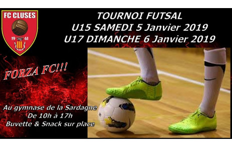 FC CLUSES TOURNOI FUTSAL U15 &amp; U17